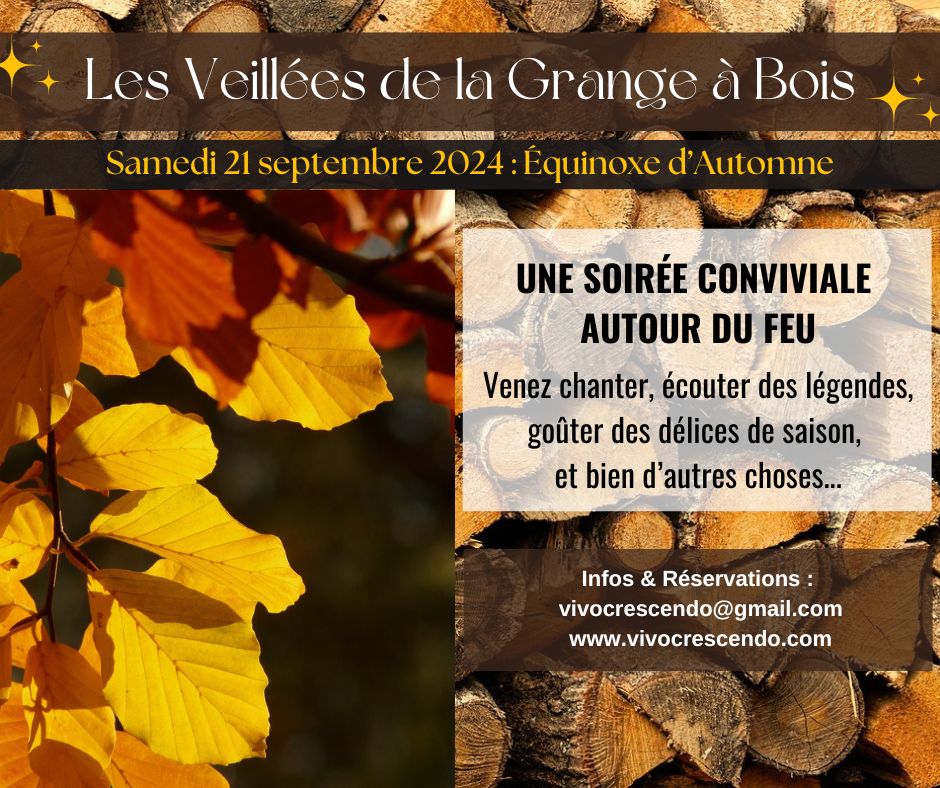 Les Veillées de la Grange à Bois : Équinoxe d'Automne