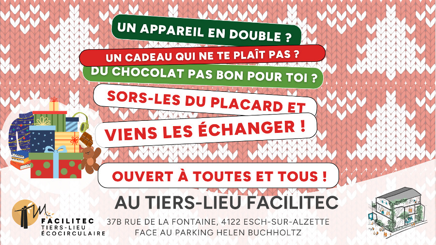 “Troque ton cadeau” à FACILITEC